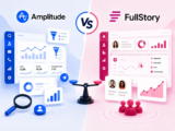 Amplitude vs FullStory: Which One Should You Choose?